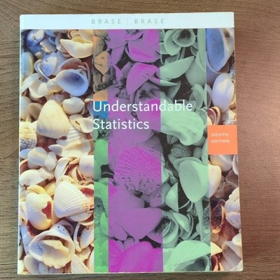 Houghton Mifflin Understandable Statistics 8th Ed Paperback Brase & Brase 2005