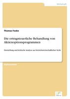 Die Ertragsteuerliche Behandlung Von Aktienoptionsprogrammen Thomas Fooke