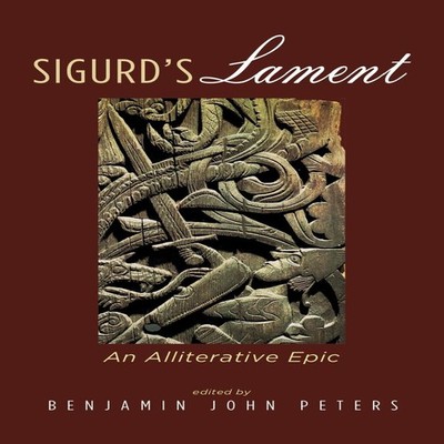 Sigurd's Lament Wipf And Stock Publishers Hardcover Wipf and Stoc