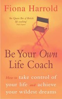 Be Your Own Life Coach | Fiona Harrold | Englisch | Taschenbuch | 2001