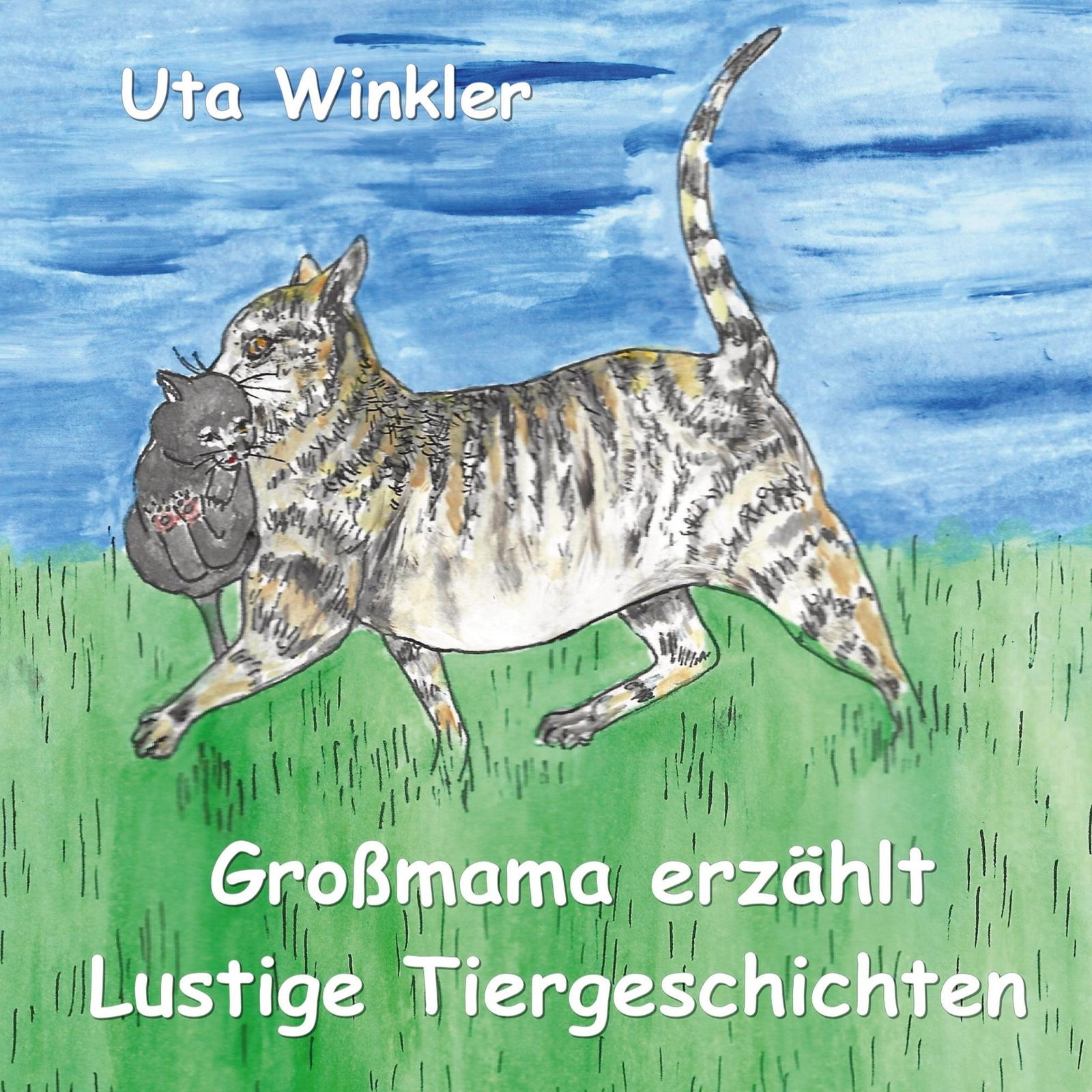 Uta Winkler | Großmama Erzählt Lustige Tiergeschichten | Taschenbuch |