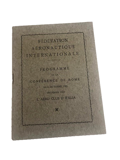 1926 FEDERATION AERONAUTIQUE INTERNATIONALE ROME CONVERENCE PROGRAM BOOK - #1003