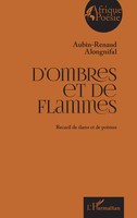 Aubin-Renaud Alongnifal | D'ombres Et De Flammes | Taschenbuch | FranzöSisch