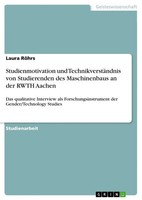 Laura RöHrs | Studienmotivation Und TechnikverstäNdnis Von Studierenden Des...