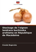 Stockage De L'oignon Landrace Buchinska Arshlama En RéPublique De MacéDoine Buch