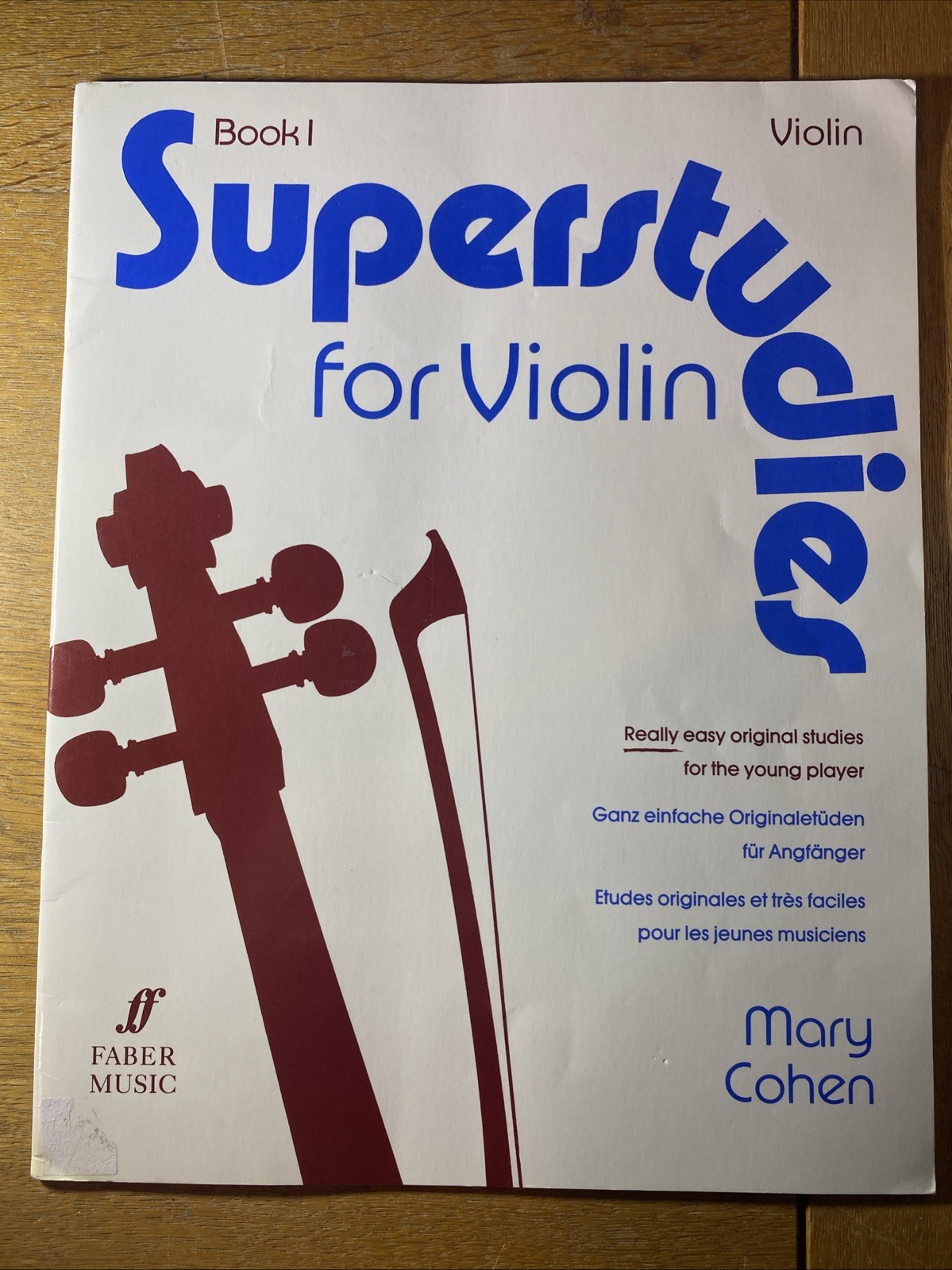 Superstudies for Violin, Bk 1 by Mary Cohen (1998, Trade Paperback)