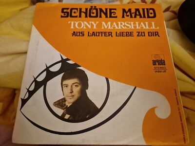Tony Marshall  - Schöne Maid (Vinylsingle/Niederlanden Pressung)