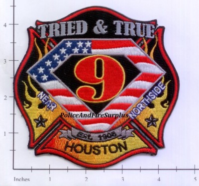 Texas - Houston Station 9 TX  Fire Dept Patch - Tried & True