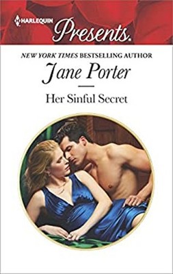 Her Sinful Secret : A Scandalous Story of Passion and Romance Jan