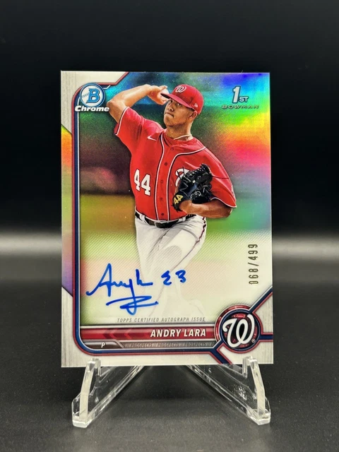 2022 Bowman Chrome - Andry Lara - 1st Prospect REFRACTOR AUTO - NATIONALS /499