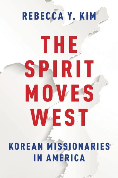 Rebecca Y. Kim | Spirit Moves West | Taschenbuch | Englisch (2015) | OUP US-image