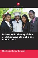 Gbadamosi Belau Olatunde | InformaçãO DemográFica E ElaboraçãO De PolíTicas...