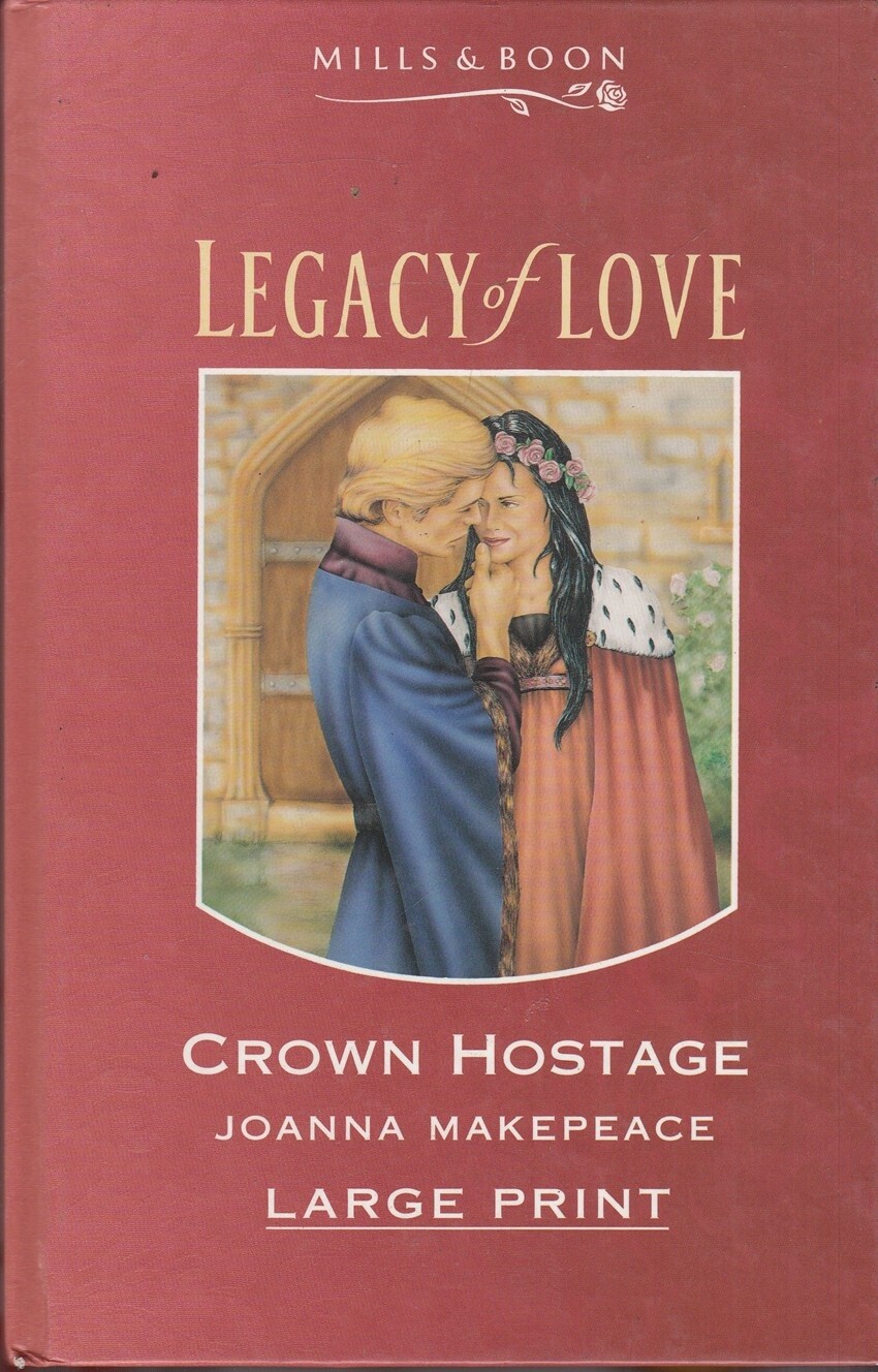 Crown Hostage - Makepeace - Thorndike Pr - Good - Hardcover, large print