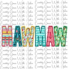 Sublimation Print MawMaw Ready To Press Paper Ink Heat Transfer