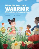 Leslie Lew | I Have The Heart Of A Warrior | Taschenbuch | Englisch (2025)
