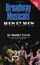 Broadway Musicals Show by Show Paperback Kay, Green, Stanley Gree