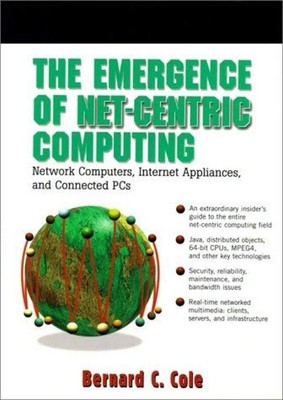 Die Entstehung von Net-Centric Computing: Netzwerkcomputer, Inter