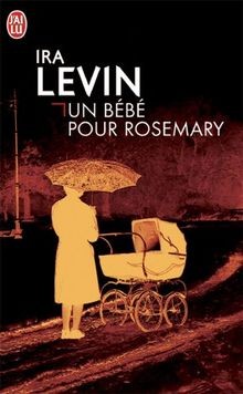 Un bébé pour Rosemary von Ira Levin | Buch | Zustand gut