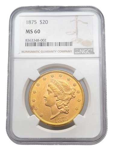 1875 $20 MS 60 Liberty Head Gold Coin NGC Certified Coin.
