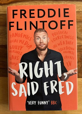 SIGNED, Right, Said Fred by Andrew Flintoff (Hardcover, 2020) Exclusive Edition
