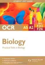 OCR AS/A--level Biology Student Unit Guide: Unit F213 & F216: Pr