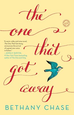 The One That Got Away | Bethany Chase | Englisch | Taschenbuch | 2015
