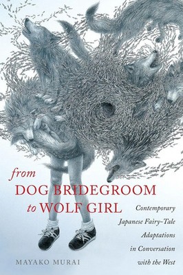 Mayako Murai | From Dog Bridegroom to Wolf Girl | Taschenbuch | Englisch (2015)