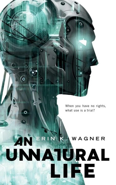Erin K. Wagner | Unnatural Life | Taschenbuch | Englisch (2020)-image