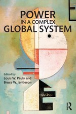 Louis W. Pauly (u. a.) | Power in a Complex G...