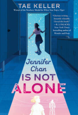 Jennifer Chan Is Not Alone - Paperback By Keller, Tae - VERY GOOD