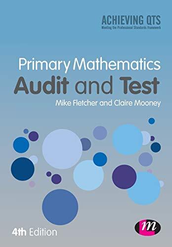 Primary Mathematics Audit and Test (Achieving QTS Series) By Fletcher Mike Flet
