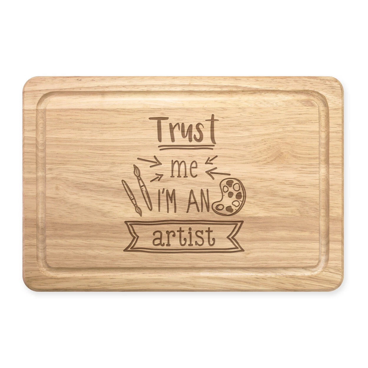 Trust Me I'M An Artist Rectangular Cut Board Worlds Best Funny Awesome