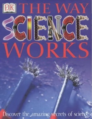 The Way Science Works by Holgate, Sharon Ann Hardback Book The Fast Free