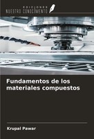 Krupal Pawar | Fundamentos De Los Materiales Compuestos | Taschenbuch | Spanisch