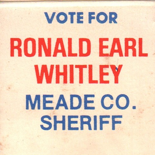 1970s Ronald Earl Whitley Meade County Sheriff Kentucky Republican
