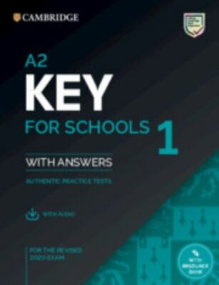 A2 Key for Schools 1 for the Revised 2020 Exam Student's Book with Answers with 