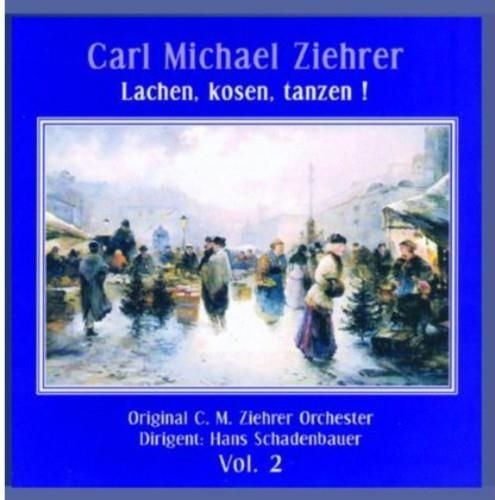 Audio Cd - Carl Michael Ziehrer - Lachen.Kosen.Tanzen - Preiser -D- Neu-image