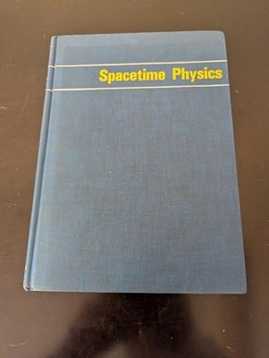 Spacetime Physics Edwin F. Taylor John Archibald Wheeler 1966 edition Freeman