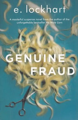 Genuine Fraud - E. Lockhart [Paperback]