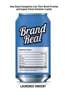Laurence Vincent | The Brand Real | Taschenbuch | Englisch (2012) | Amacom