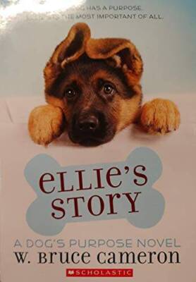 Ellies Story - Paperback By W. Bruce Cameron - GOOD