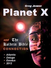 Planet X and the Kolbrin Bible Connection: Why the Kolbrin Bible Is the...