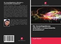Os Investigadores Afectam O Crescimento EconóMico? Sayef Bakari Taschenbuch 2021