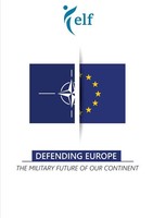 Defending Europe The Military Future Of Our Continent European Liberal Forum