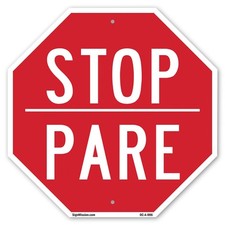 Stop Pare Octagon Sign Weather Resistant UV Protected Made in the USA