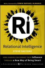 Relational Intelligence: How Leaders Can E- 047043869X, hardcover, Steve Saccone