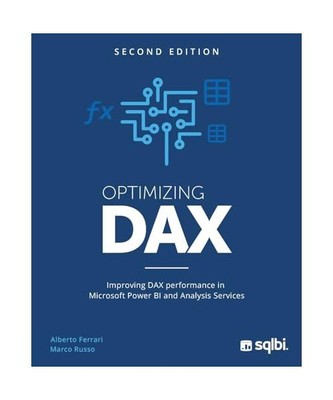 Optimizing DAX: Improving DAX performance in Microsoft Power BI and Analysis Ser