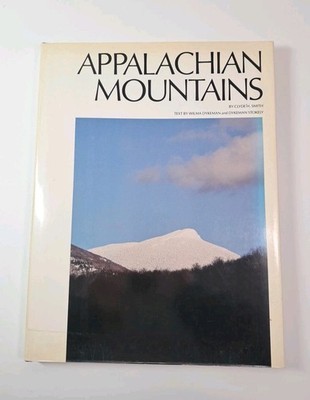 Vintage 1980 Appalachian Mountains by Clyde H. Smith Book