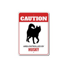 Patrolled By Husky Caution Metal Sign Dog Kennel Pet Breed Canine K9 Paw Animal