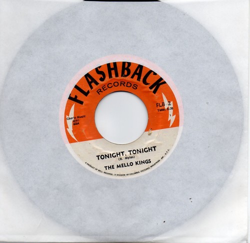MELLO KINGS - TONIGHT, TONIGHT / THRILL ME